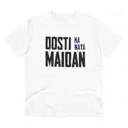 Generic Men's PC Cotton Dosti Ka Naya Maidan Printed T Shirt (Color: White, Thread Count: 180GSM)