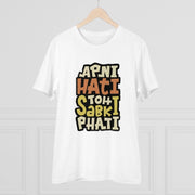 Generic Men's PC Cotton Apni Hati To Sabki Phati Printed T Shirt (Color: White, Thread Count: 180GSM)
